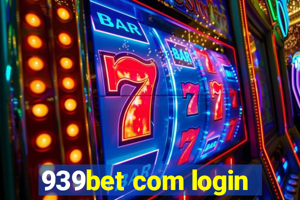 939bet com login